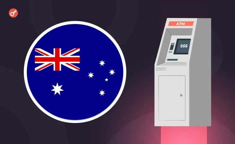 Australia: Regulator Warns of Non-Compliance by Crypto ATM Providers