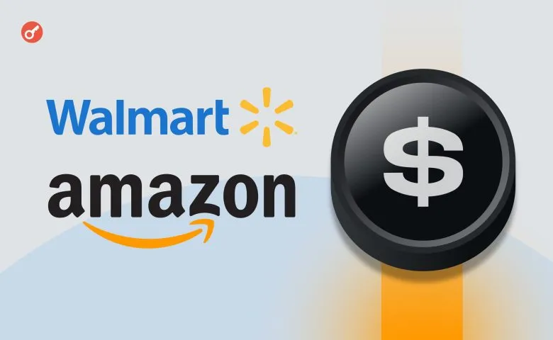 Walmart и Amazon рассматривают запуск собственных стейблкойнов в США