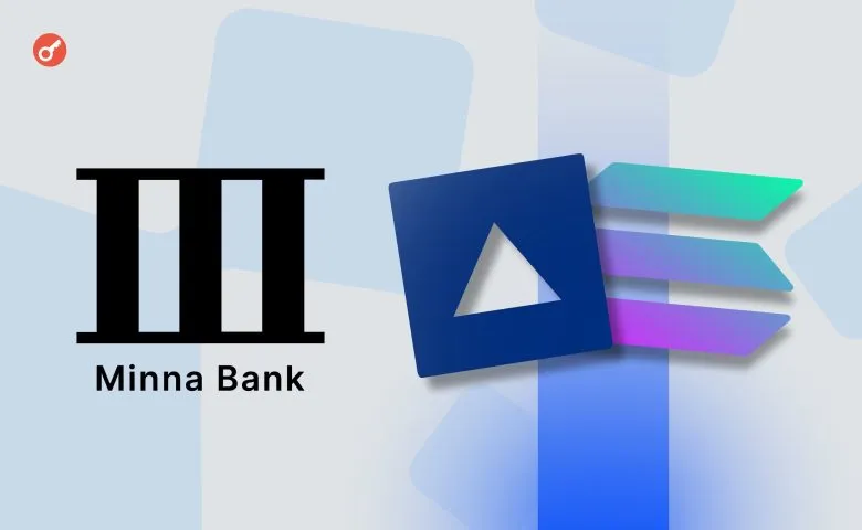 Minna Bank collaborates with Solana and Fireblocks to test stablecoins in financial services